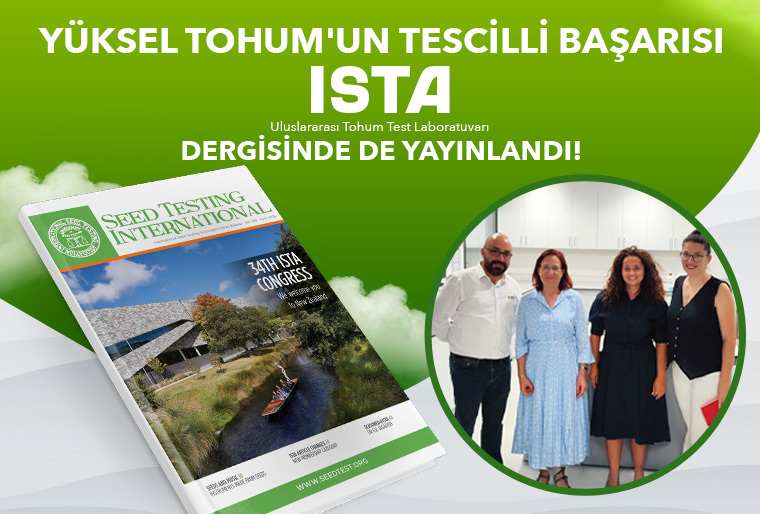Yüksel Tohum'un Tescilli Başarısı ISTA Dergisinde de Yayınlandı!